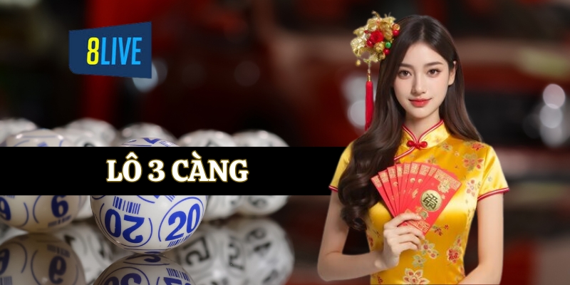 Lô Ba Càng: Cách Chơi Và Mẹo Thắng Dễ Dàng Cho Người Mới